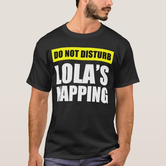 Lola's aftappen niet storen t-shirt (Voorkant)