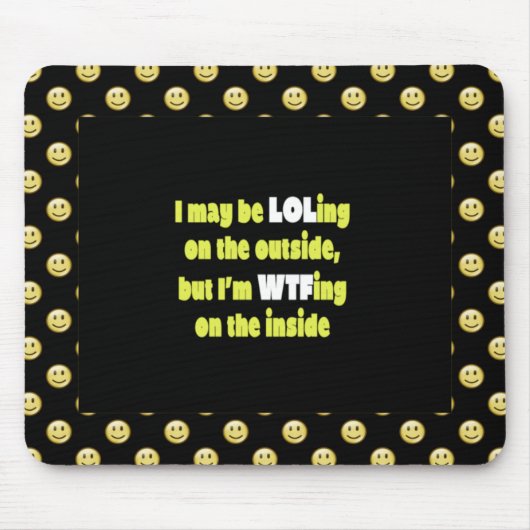 LOLing on the Outside Mouse Mat Muismat (Voorkant)