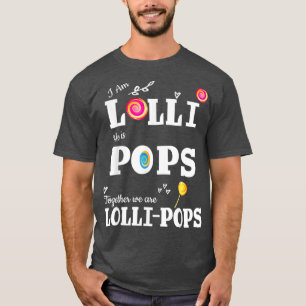 Lolli Pop Im Lolli Hij is Pop T voor T-shirt