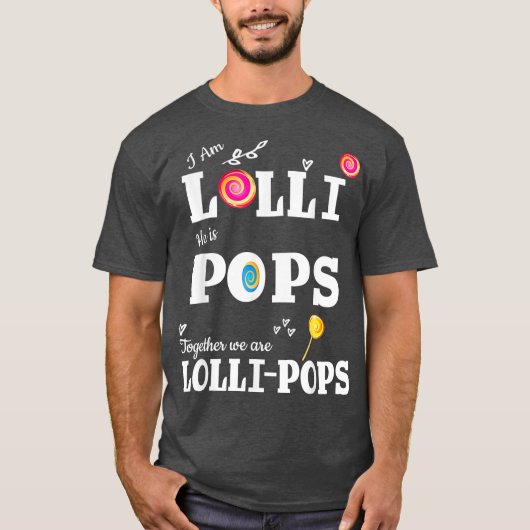 Lolli Poppen Im Lolli Hij is Poppen T voor T-shirt (Voorkant)