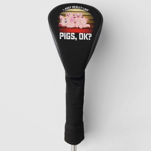 Lollig, ik vind varkens gewoon echt leuk oké golfheadcover (Voorkant)