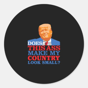 Lollig Maakt Dit Mijn Land Klein Anti-trump Ronde Sticker