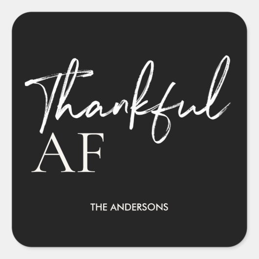 Lollige Dankbaar AF Thanksgiving Modern Vierkante Sticker (Voorkant)