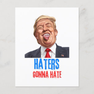 Lollige Haters gaan haat citaat, grappige uitspraa