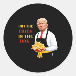 Lollige Trump Fast Food Zet De Frieten In De G 202 Ronde Sticker