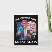 Lollige Trump Maak Moederdag Weer Groot Flower U Kaart (Voorkant)