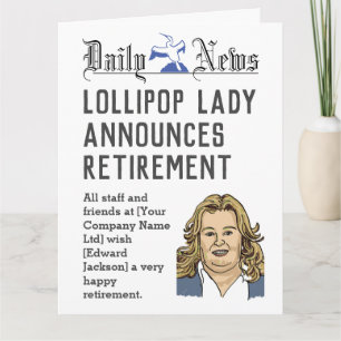 Lollipop Lady Retirement Kaart aan personaliseren