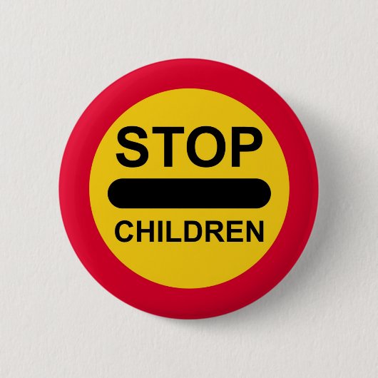 LOLLIPOP SIGN Button Badge STOP KINDEREN (Voorkant)