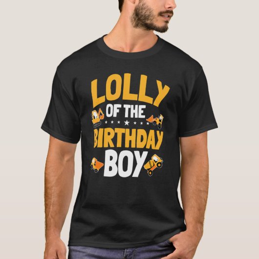 Lolly the Birthday Boy Construction Worker Bday T-shirt (Voorkant)