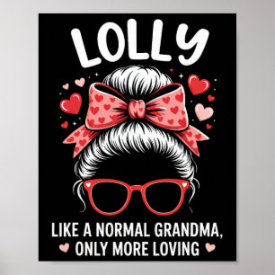 Lolly Valentijnsdag citaat voor liefhebbende oma m Poster