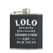 Lolo | Funny Grandfather is voor oude jongens Heupfles (Voorkant)