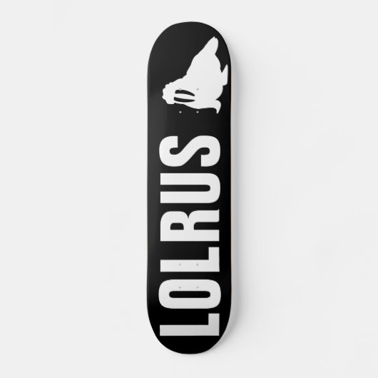 LOLRUS SKATEBOARD (Voorkant)