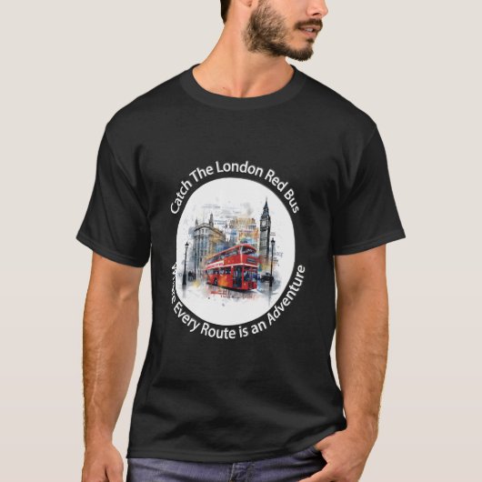 Londen Engeland Souvenir Vang de London Red Bus T T-shirt (Voorkant)