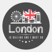 Londen roept op en ik moet wat harder gaan ronde sticker (Voorkant)