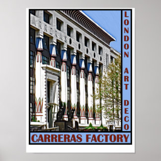 London Art Deco - Carreras Factory Poster
