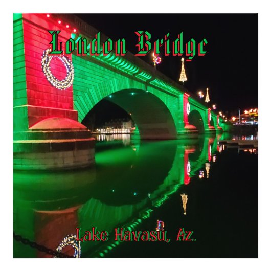 London Bridge Lake Havasu Foto Afdruk (Voorkant)