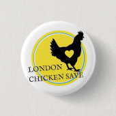 LONDON CHICKEN SAVE LOGO BUTTON (Voorkant)