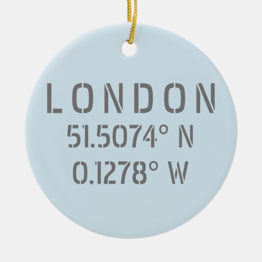 London Latitude & Longitude persoonlijk Keramisch Ornament (Voorkant)