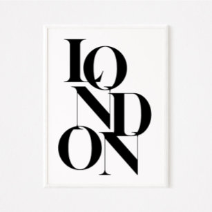 London Minimalist Graphic Quote Black White Poster