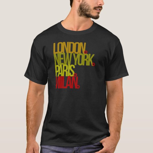 London NY Paris Milan T-shirt (Voorkant)