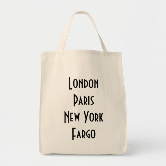 London Paris New York Fargo Tote Bag (Voorkant)