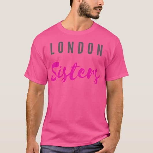 London Sisters T-shirt (Voorkant)