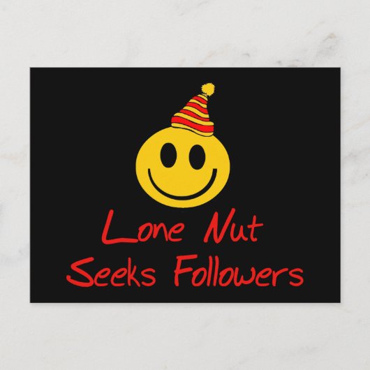Lone Nut Seeks Followers Briefkaart (Voorkant)