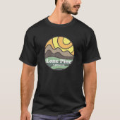 Lone Pine California Mountains CA Vacation Souveni T-shirt (Voorkant)