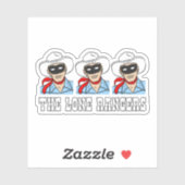 Lone Rangers Sticker (Vel)