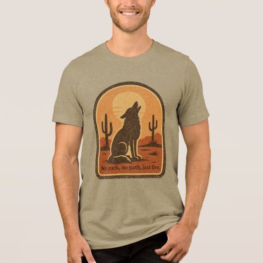 Lone Wolf Desert Scene – “No Pack No Path Just Fir Tri-Blend Shirt (Voorkant)
