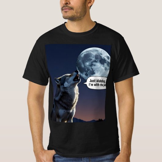 Lone Wolf, een grapje: Grappige Wolf Graphic T-shirt (Voorkant)