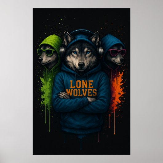 Lone Wolves Hoodie Trio –Cool Wolf Pack Street Art Poster (Voorkant)
