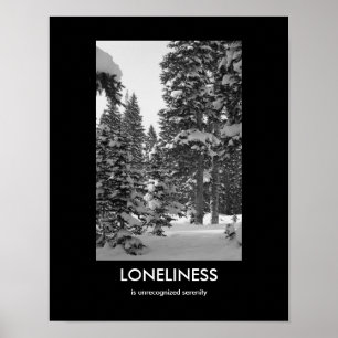 Loneliness Demotivationaal Poster