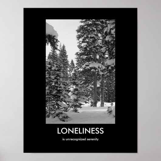 Loneliness Demotivationaal Poster (Voorkant)