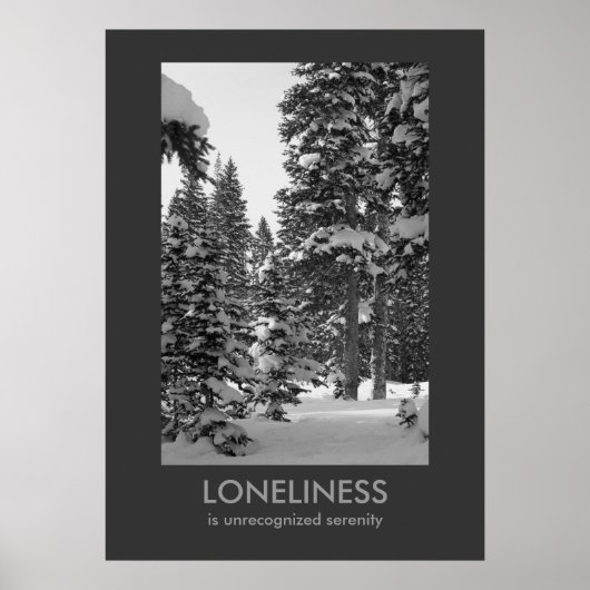 Loneliness Demotivationaal Poster (Voorkant)