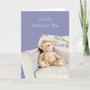 Lonely Teddy Ik mis je Kaart