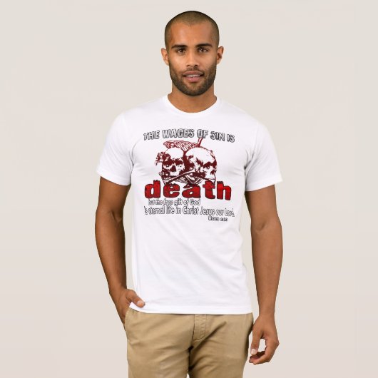 Lonen van zonde is DOOD T-shirt (Voorkant volledig)