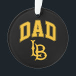 Long Beach State papa Ornament<br><div class="desc">Bekijk deze Californische State University Long Beach design! Show van je Californische State Pride met deze nieuwe universitaire producten. Dit zijn de perfecte cadeaus voor de Long Beach student, alumni, familie, vriend of fan in je leven. Al deze Zazzle producten zijn aanpasbaar met jouw naam, klassenjaar of club. Lange strand!...</div>
