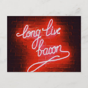 Long Live Bacon Neon Sign Briefkaart