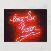 Long Live Bacon Neon Sign Briefkaart (Voorkant)