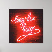 Long Live Bacon Neon Sign Canvas Afdruk (Voorkant)