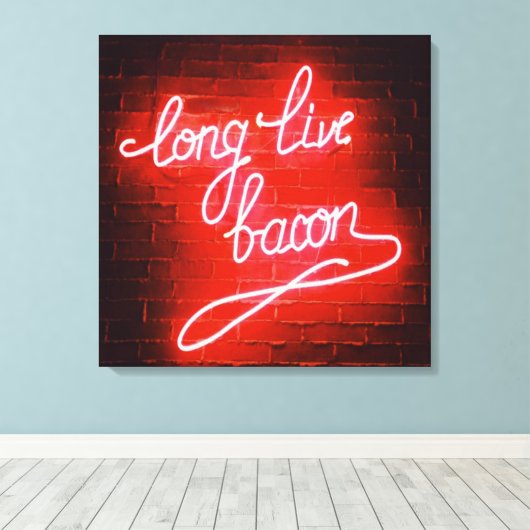 Long Live Bacon Neon Sign Canvas Afdruk (Insitu (Houten vloer))