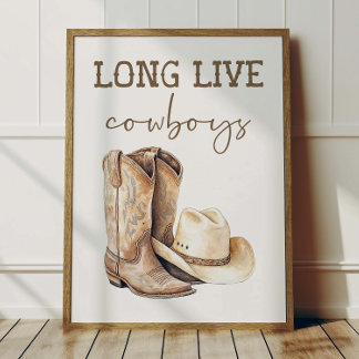 Long Live Cowboys Poster Kids Western Room Decor
