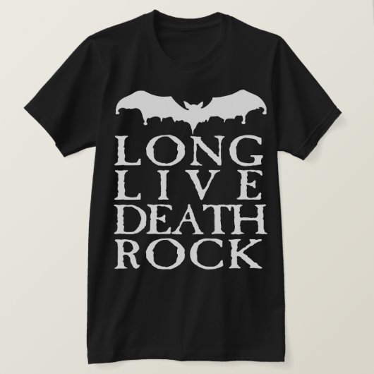 Long Live Deathrock T-shirt (Design voorkant)