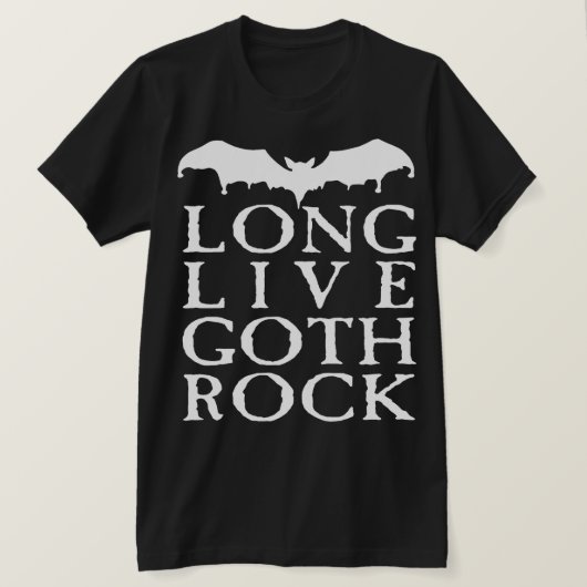 Long Live Gothic Rock T-shirt (Design voorkant)