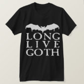 Long Live Gothic T-shirt (Design voorkant)