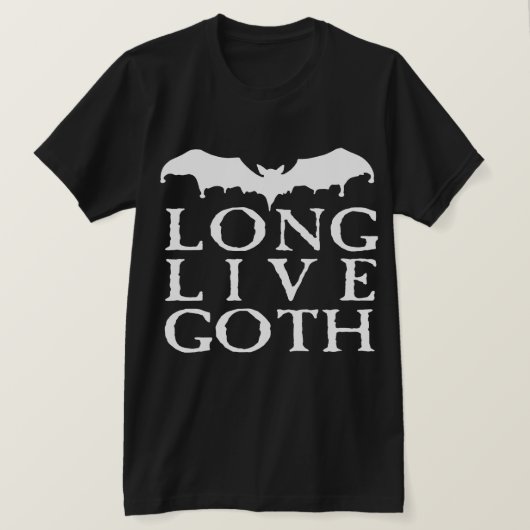 Long Live Gothic T-shirt (Design voorkant)