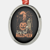 Long Live Halloween Metalen Ornament (Links)