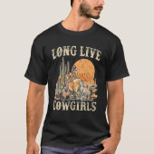 Long Live Howdy Rodeo Western Land Cowgirl Gr T-shirt (Voorkant)