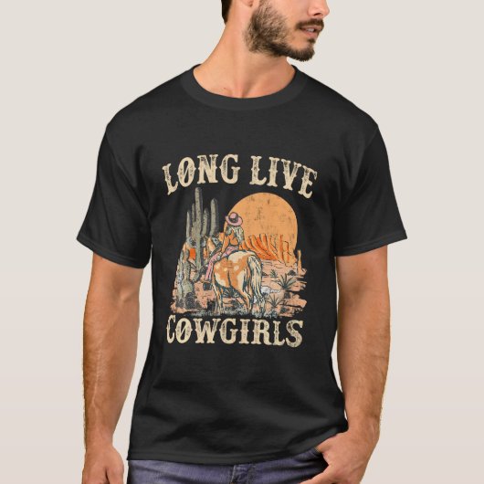 Long Live Howdy Rodeo Western Land Funny Cowgir T-shirt (Voorkant)